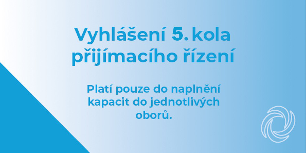 Vyhlášení 5.&nbsp;kola přijímacího řízení